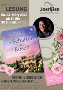 JoerißenKultur: Premierenlesung "Im Schatten der Rosen" mit Christel Netuschil
